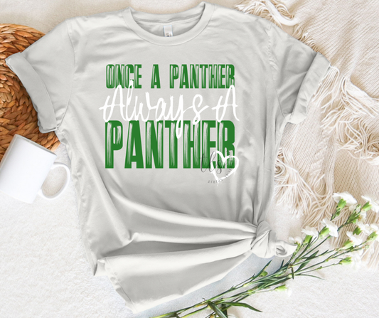 Exclusive Once A Panther, Always A Panther T-Shirt