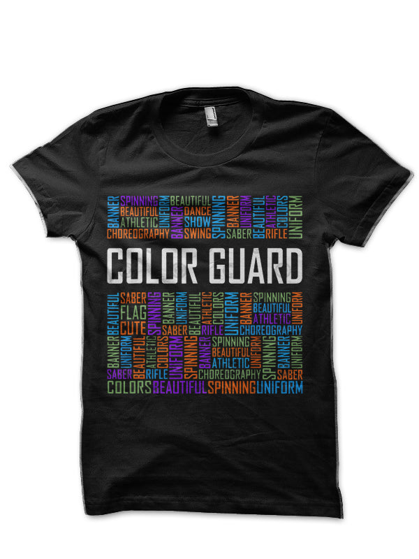 Cute Color Guard Words Girls Gift Colorguard Marching Band Black T-Shirt