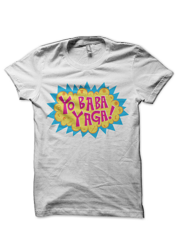 Yo Baba Yaga! White T-Shirt