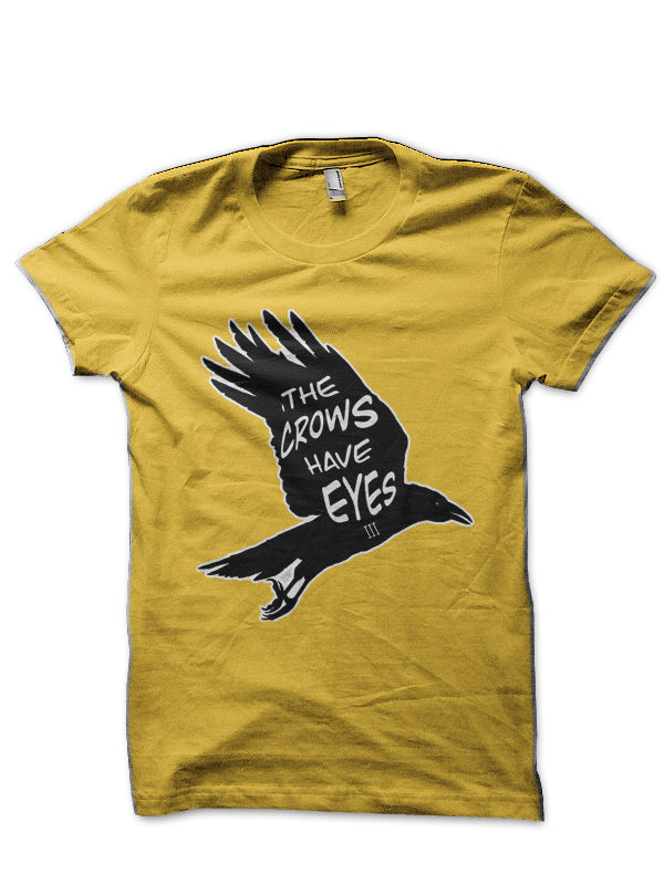 The Crows Have Eyes 3 T-Shirt