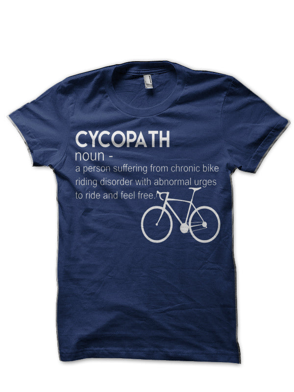Funny Cycling Design Cycopath Noun T-Shirt