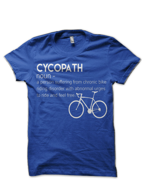Funny Cycling Design Cycopath Noun T-Shirt