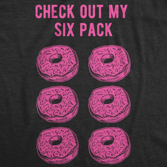 Check Out My Six Pack Donuts Funny Mens T Shirt Food Graphic