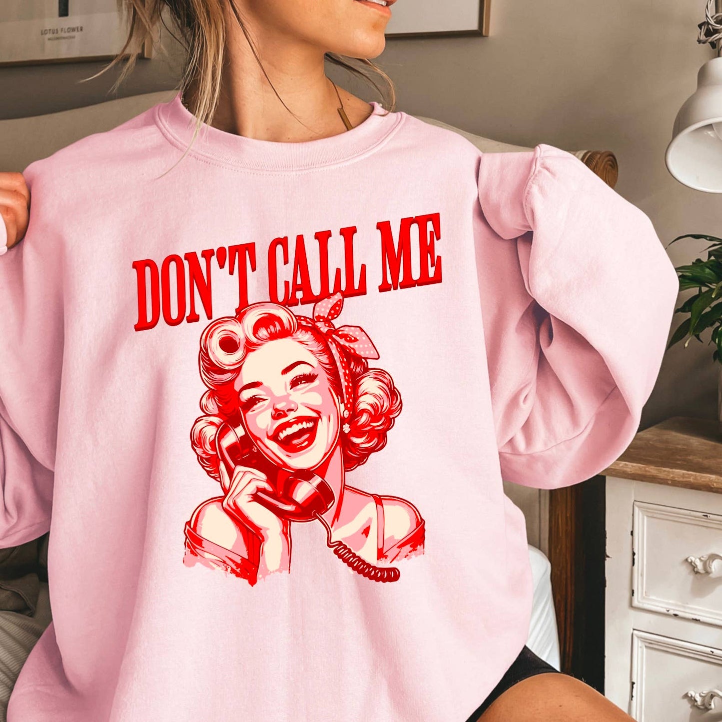 Don’T Call Me  Anti-Valentine Graphic Crewneck Sweatshirt