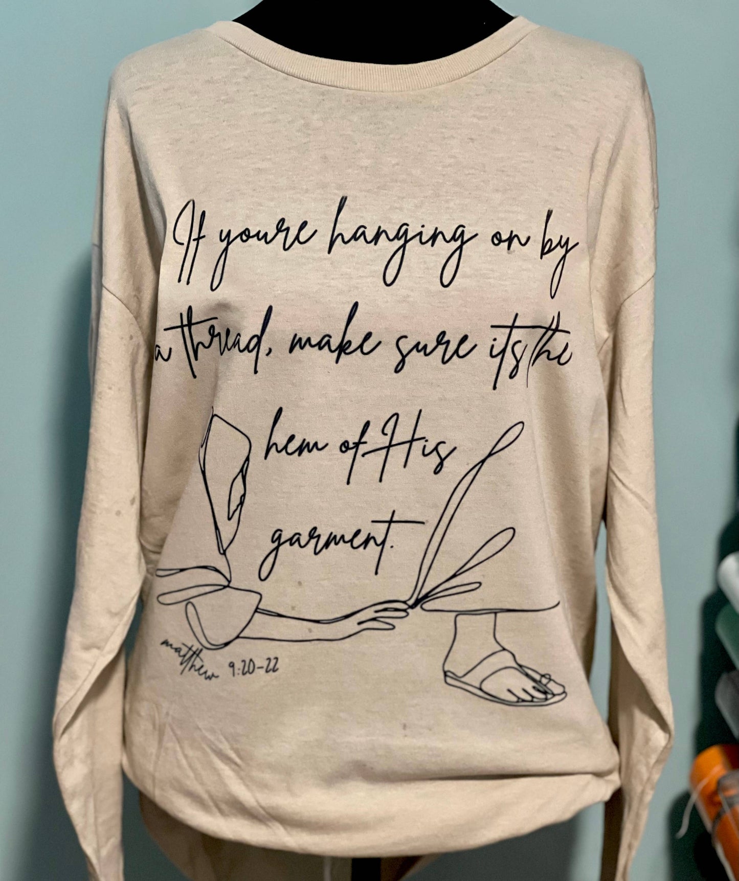 Matthew 9:20-22 Long Sleeve Shirt Bible Verse
