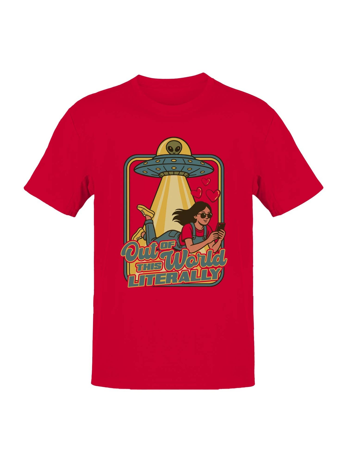 Out of This World Literally Alien Men's T-Shirt