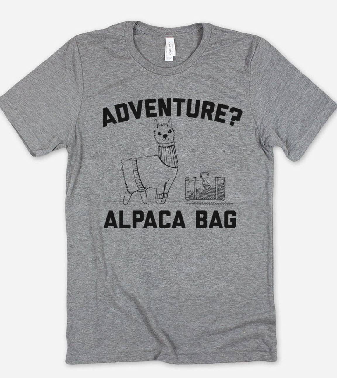 Adventure? Alpaca Bag - Funny Adventure Alpaca Gift T-Shirt