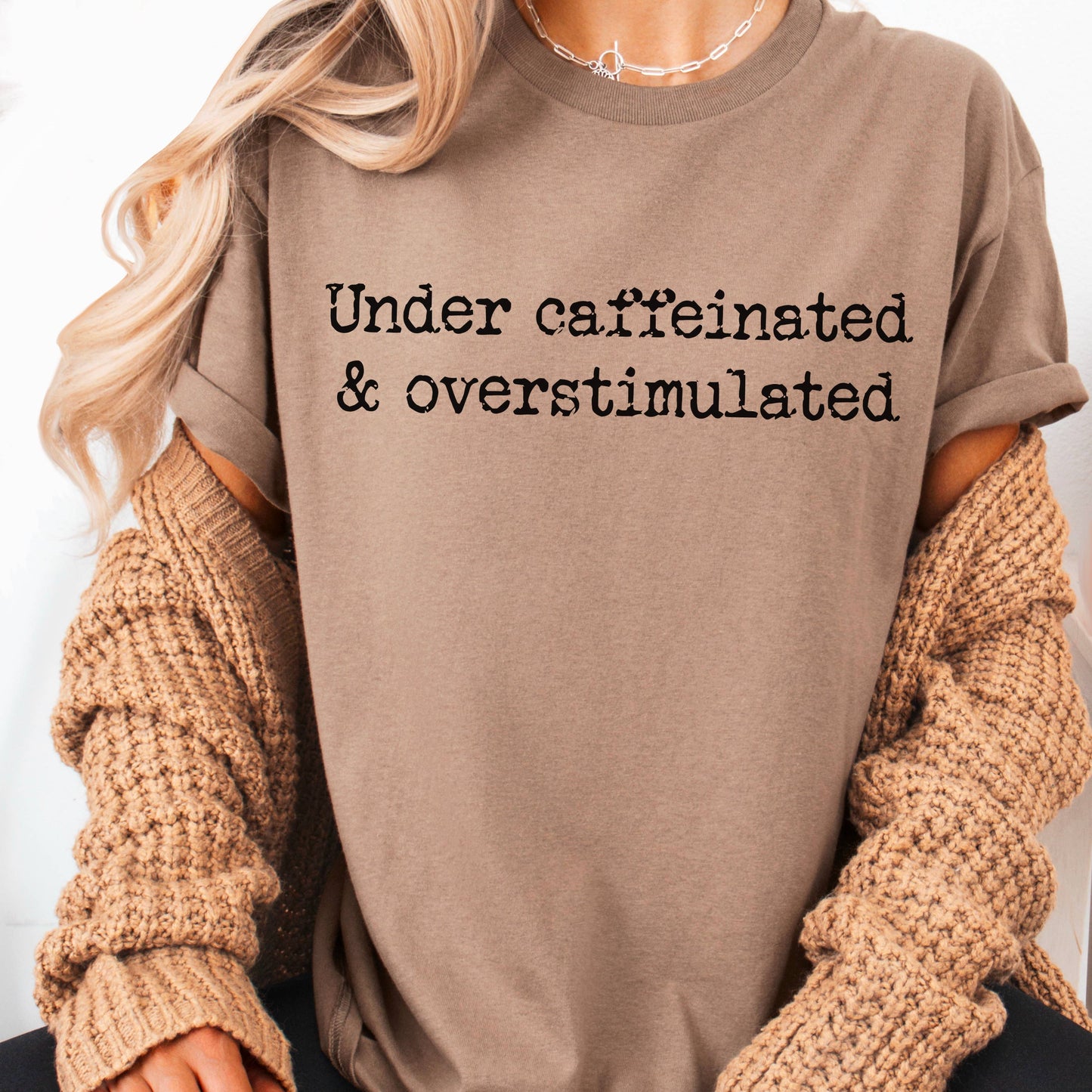 Under Caffeinated  Over Stimulated Graphic Shirt | Gildan