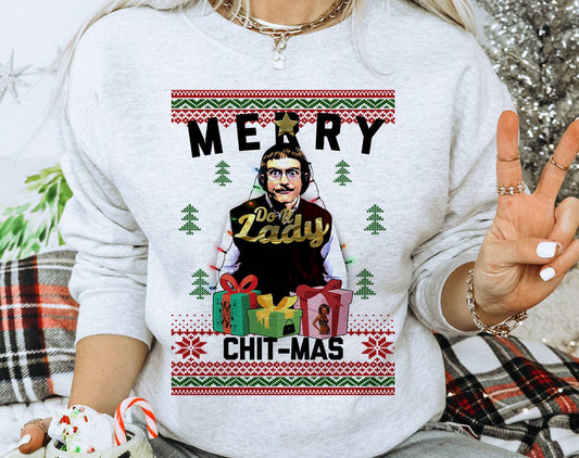 Merry Chit-Mas Funny Meme Chit Ugly Christmas Sweatshirt
