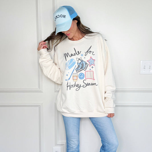 Made For Hockey Season Sweatshirt