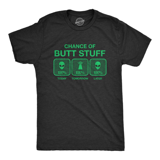 100% Chance of Butt Stuff Men's Tshirt Sex Graphic Tee