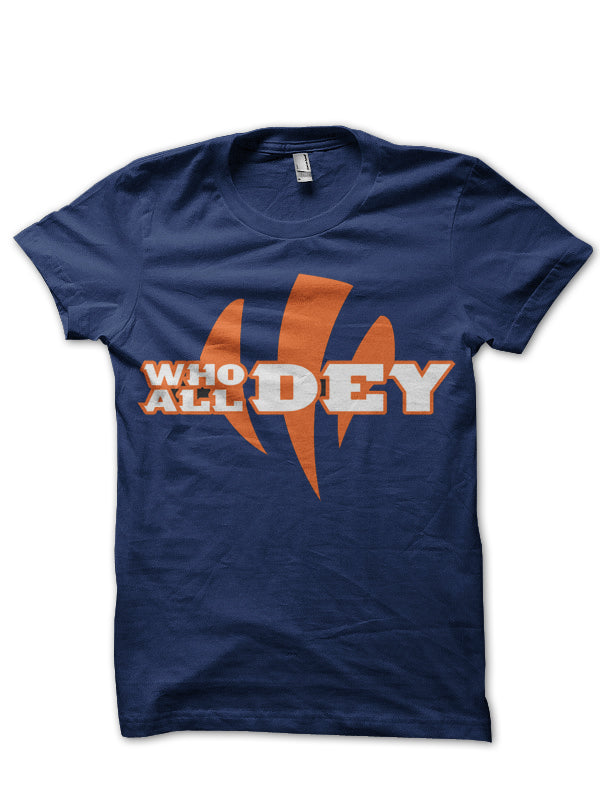 Who Dey All Dey T-Shirt