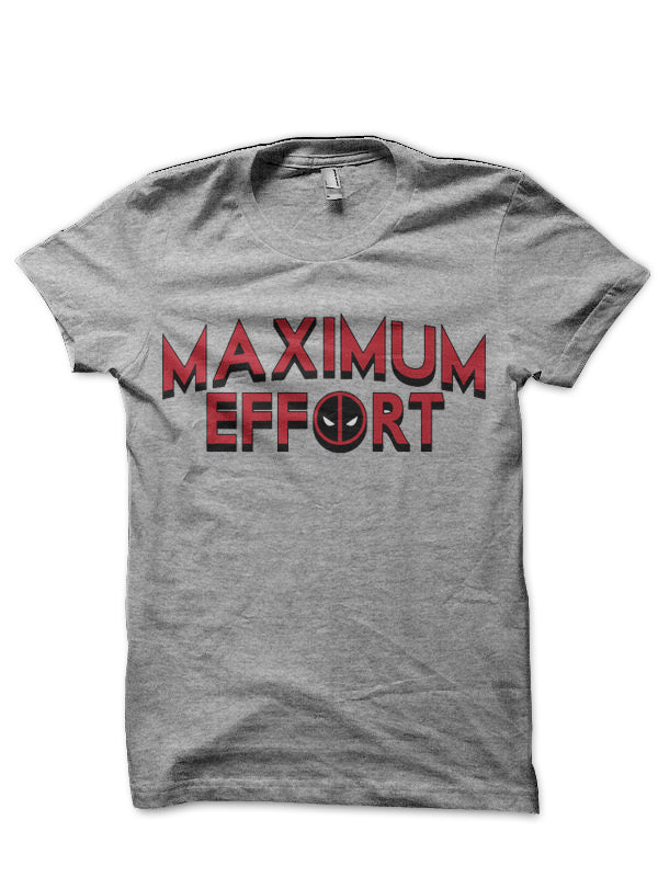 Deadpool Maximum Effort T-Shirt