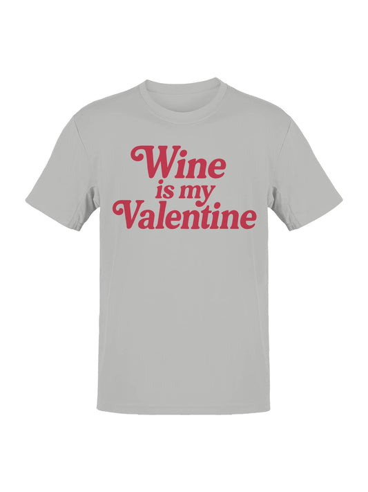 Wine Is My Valentine Design Men's T-Shirt