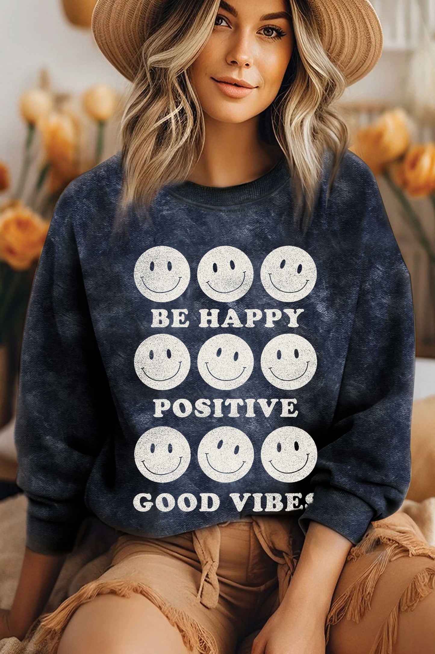 Be Happy Positive Good Vibes Mineral Brushed Sweatshirt