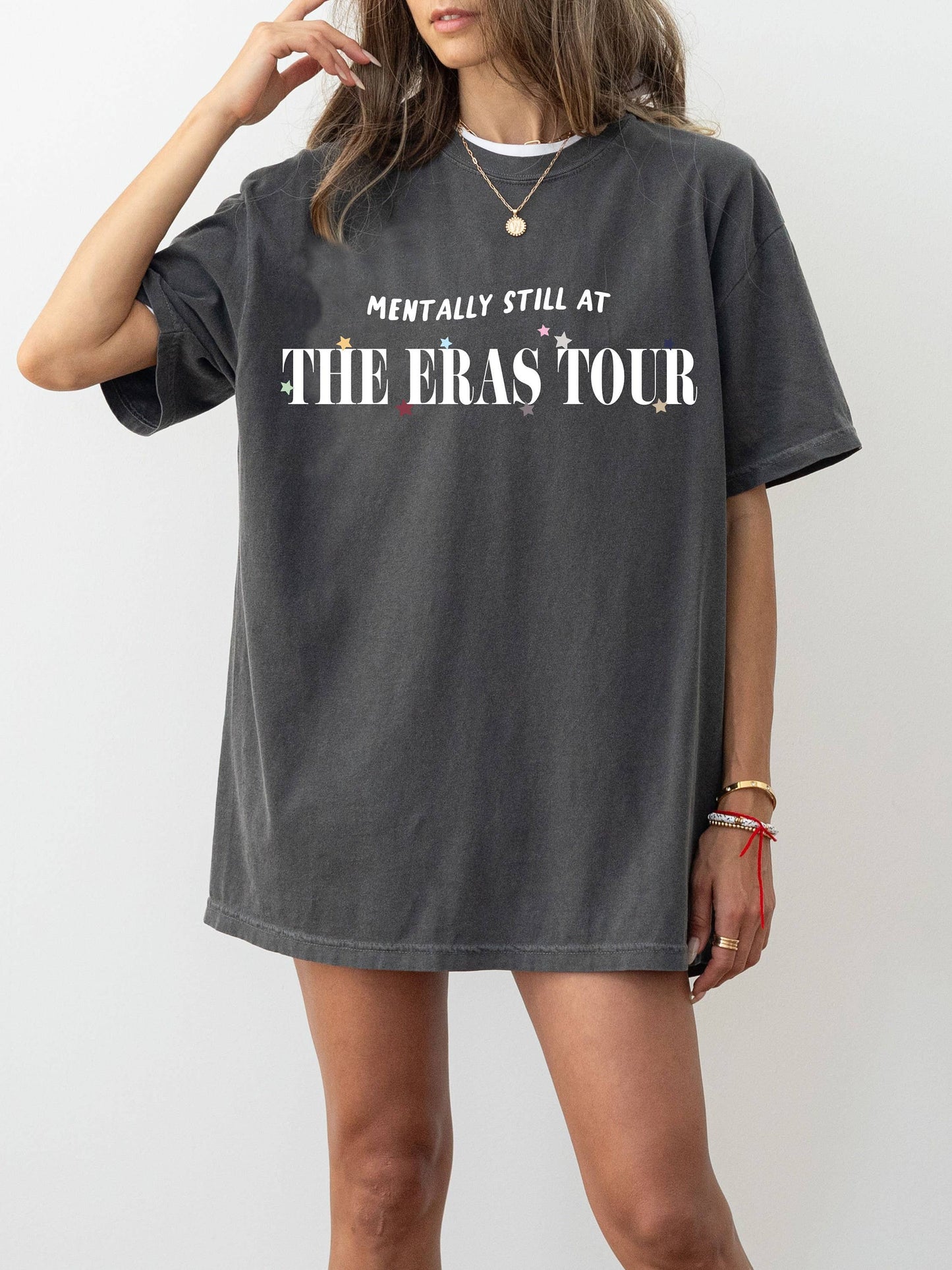 Mentally Still At the Eras Tour Comfort Colors Swiftie Shirt