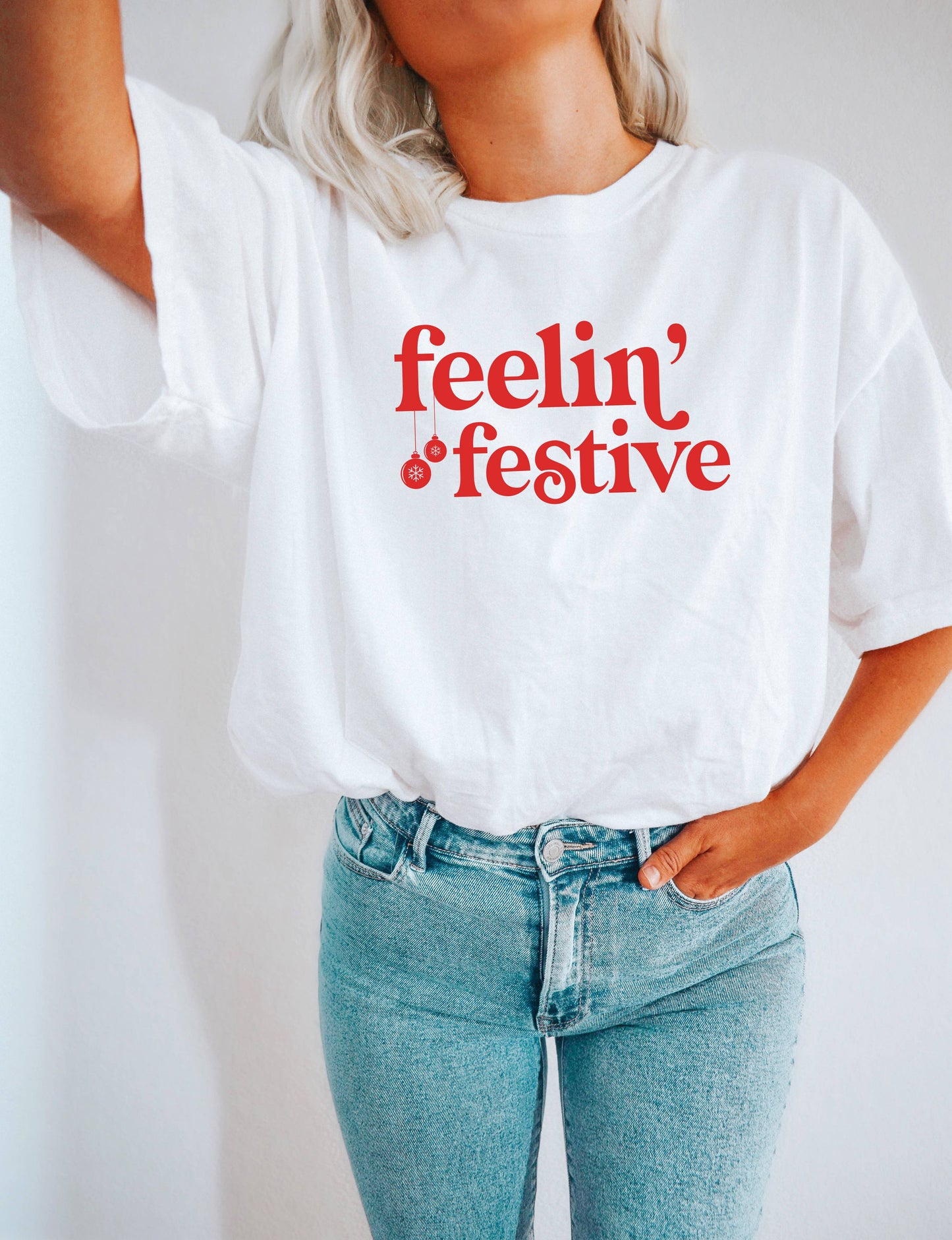 Feelin' Festive, Christmas Shirt, Holiday Shirt