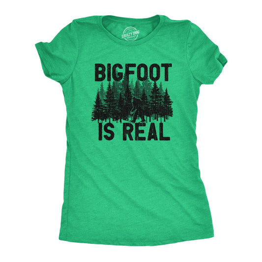 Bigfoot Is Real Women's Tshirt Sarcastic Graphic Tee Western