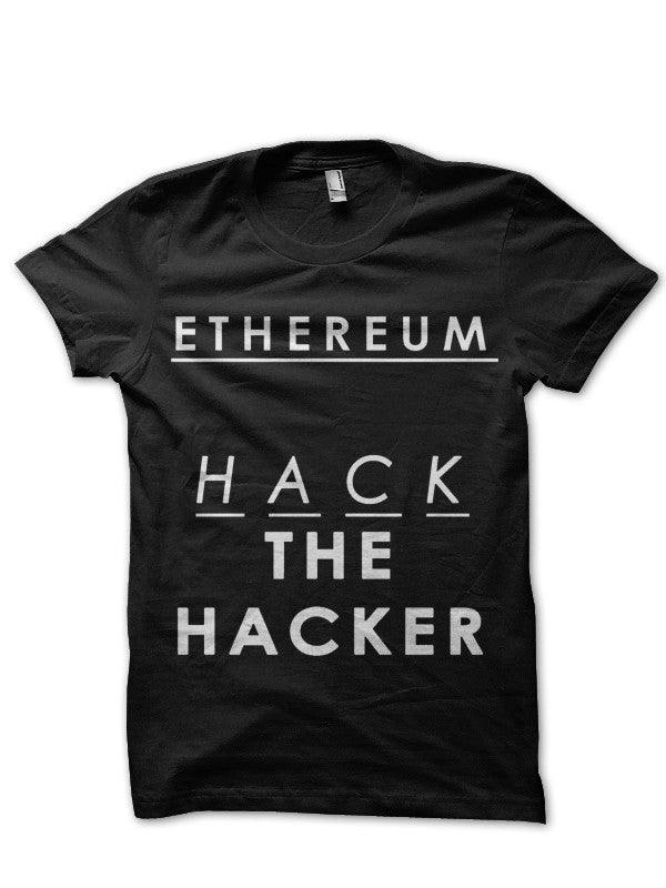 Hack The Hacker T-Shirt