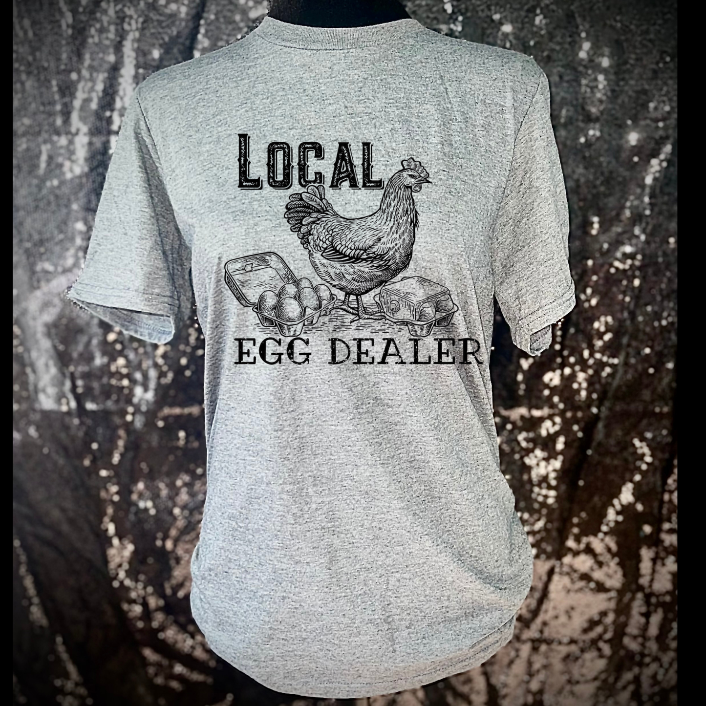 Local Egg Dealer T-Shirt