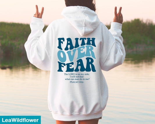 Faith Over Fear Aesthetic Christian Hoodie Trendy & Religiou