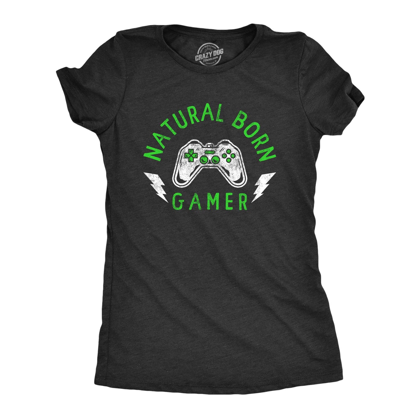 Natural Born Gamer Women's Tshirt Video Games Graphic Tee