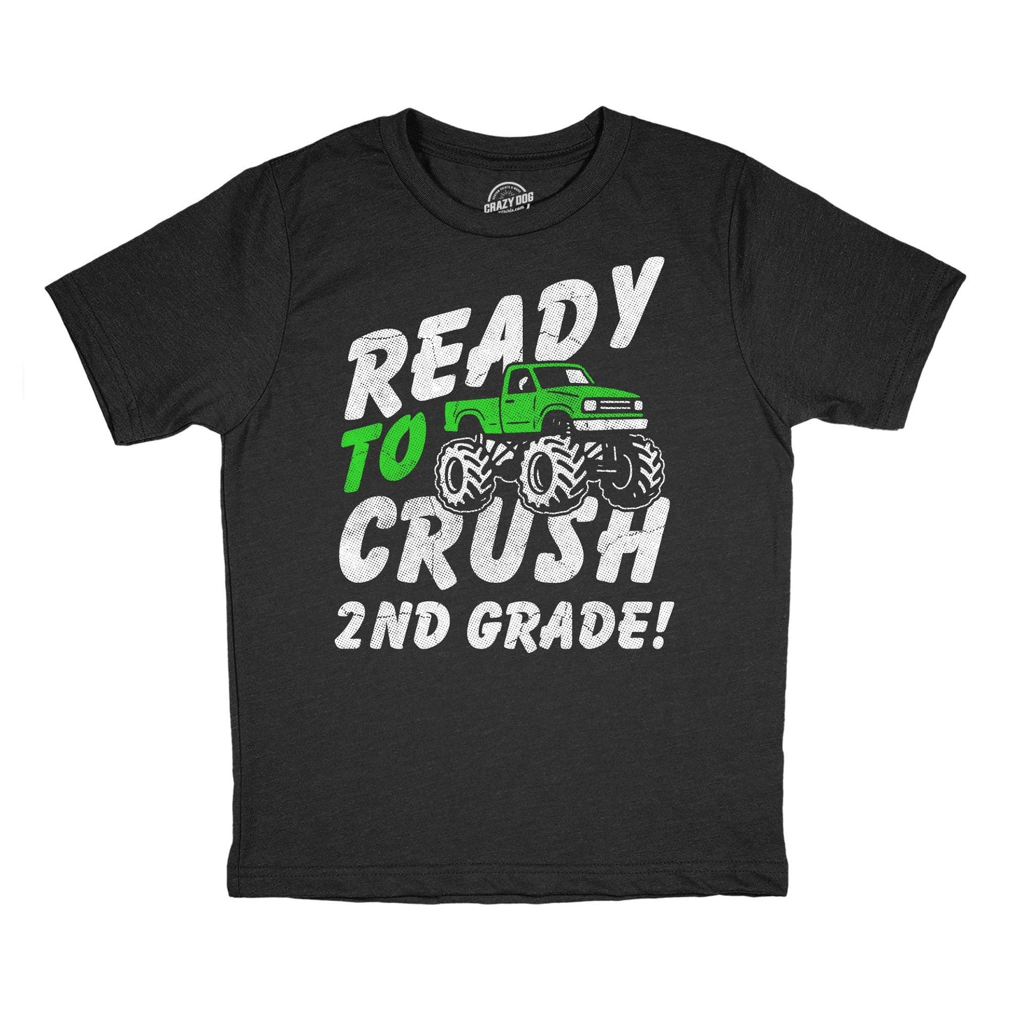 Ready To Crush 2nd Grade Youth T Shirt