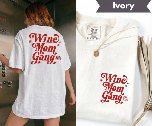 Feminist Mom Tee Organized Gang of Wine Moms Shirt
