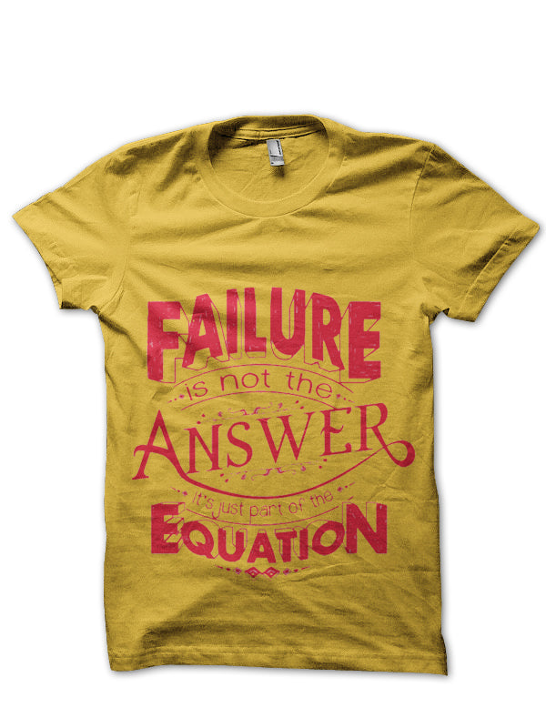 Faliure Equation T-Shirt