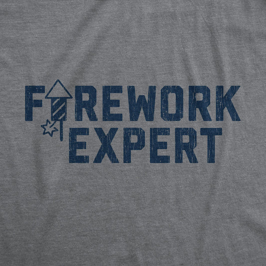 Firework Expert Funny 4th of July T Shirt For Men Fourth of