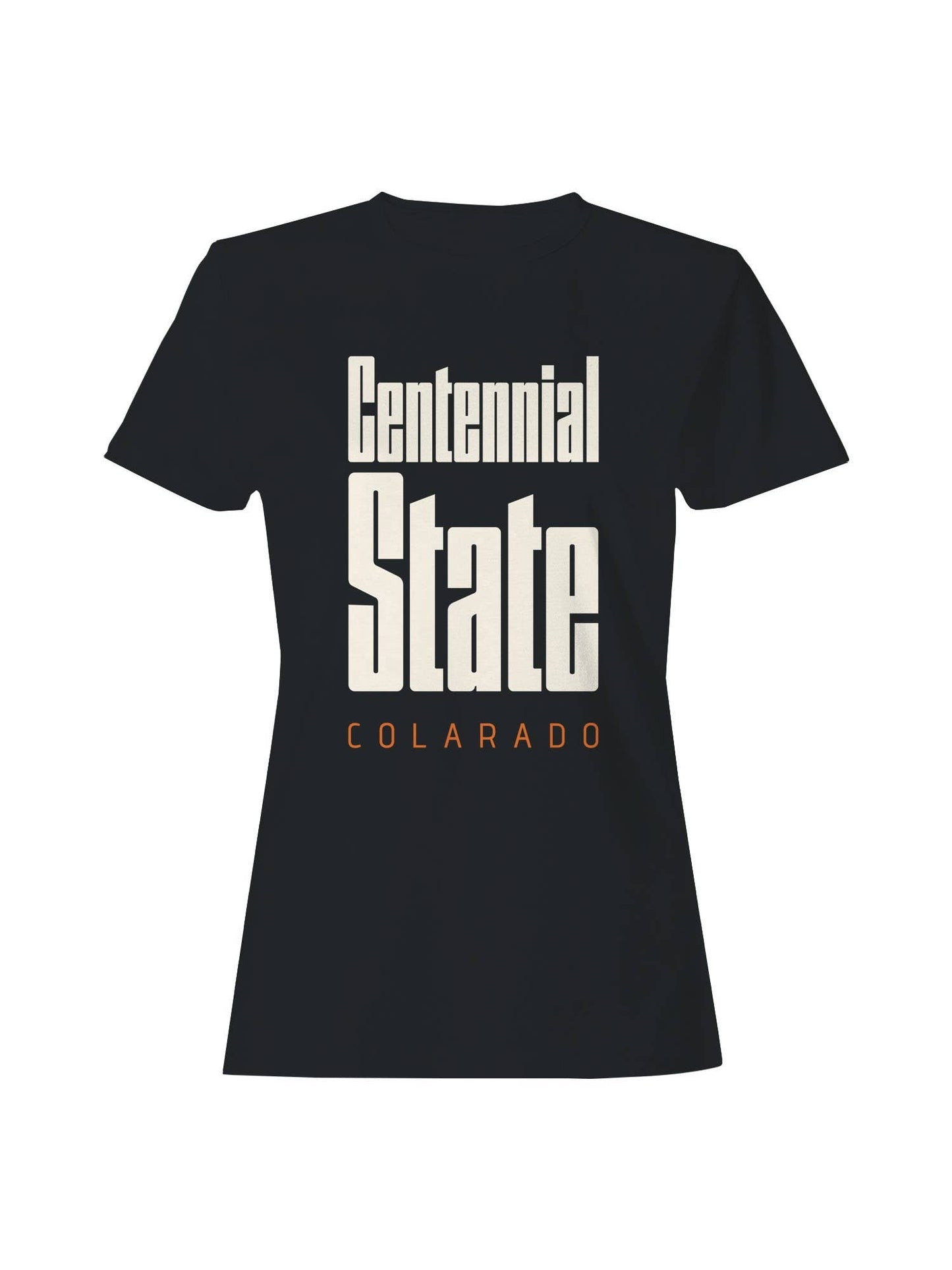 Centennial State Colorado Design Women's T-Shirt