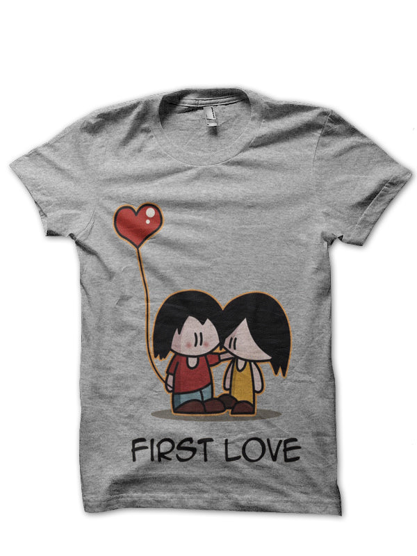 First Love 2 T-Shirt (All Colors Available)