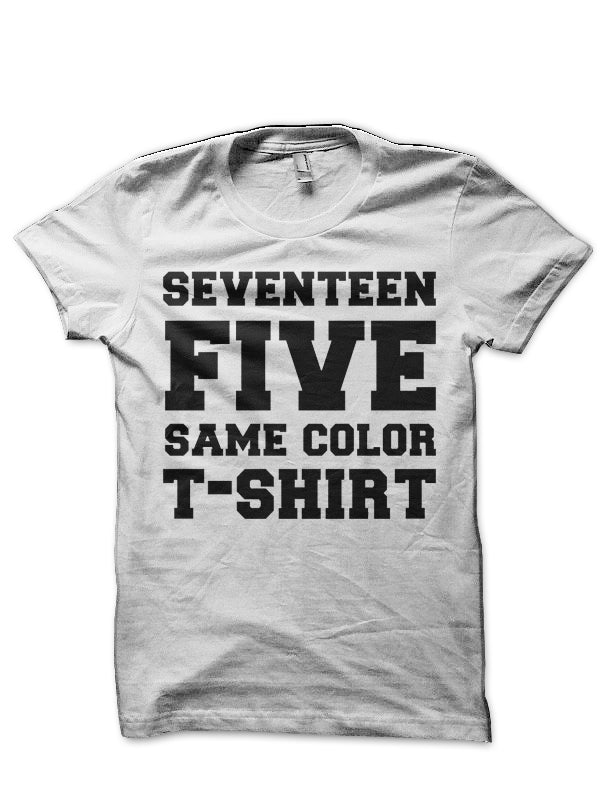 Seventeen Five T-Shirt