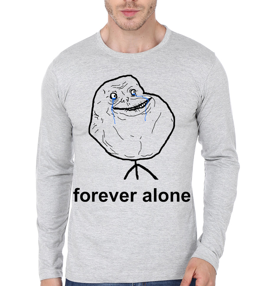 Forever Alone Light Blue Full Sleeve Tee