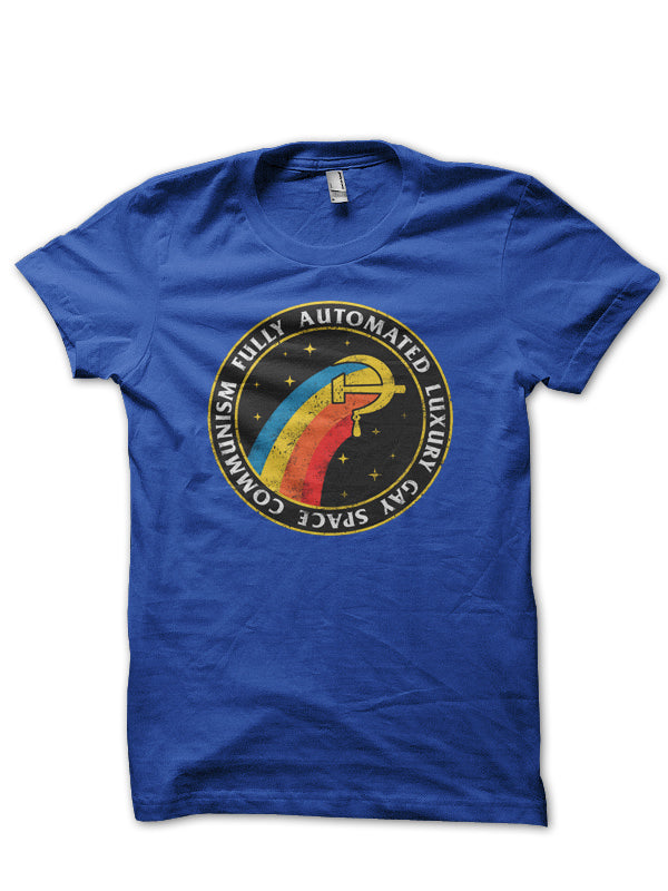 Fully Automated Luxury Gay Space Communism Half Sleeve T-Shirt