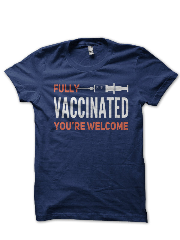 FULLY VACCINATED TSHIRT