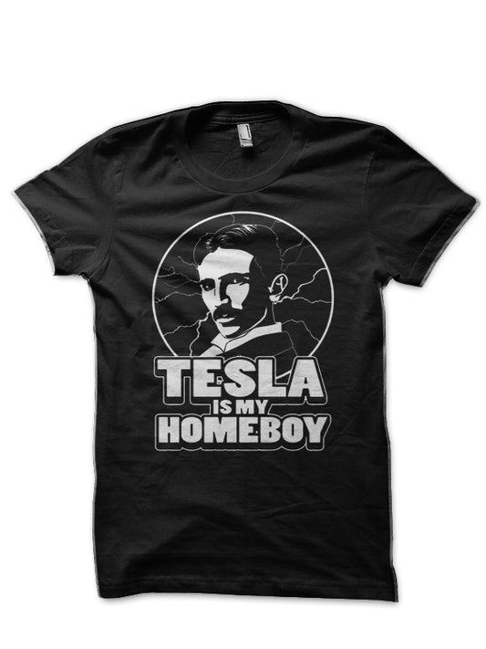 Tesla Is My Homeboy T-Shirt