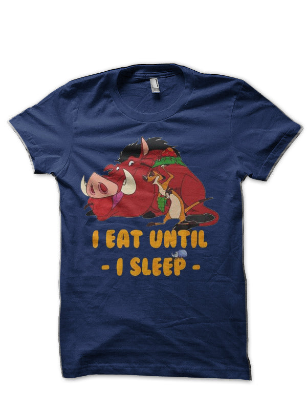 I Eat Until I Sleep Half Sleeve T-Shirt