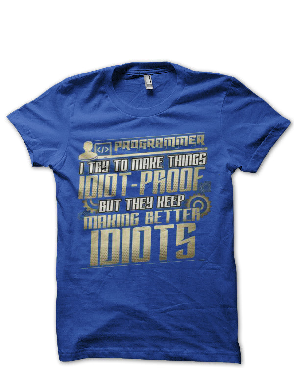 Should I Deploy On Friday Royal Blue Half Sleeve T-Shirt