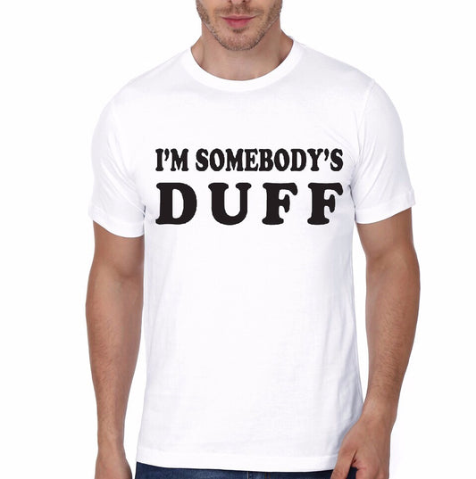I Am Somebody’s Duff White T-Shirt