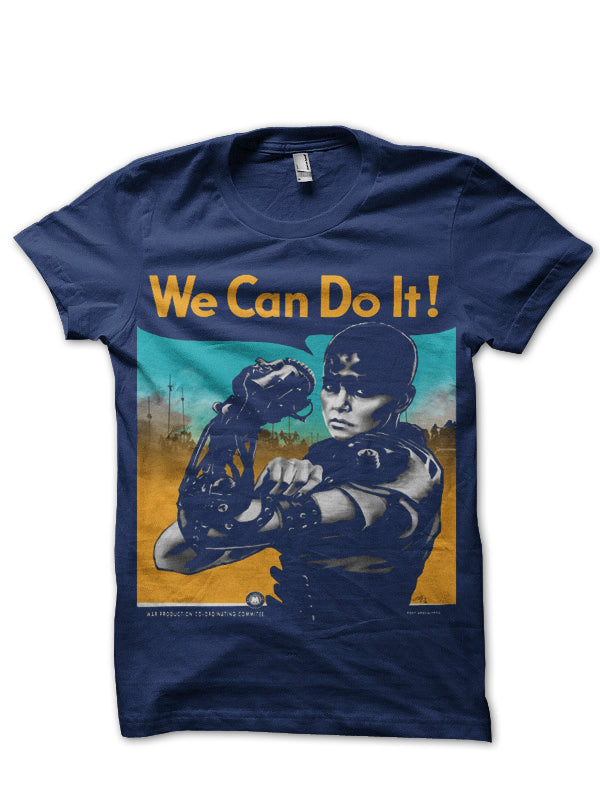 Imperator Furiosa Can Do T-Shirt