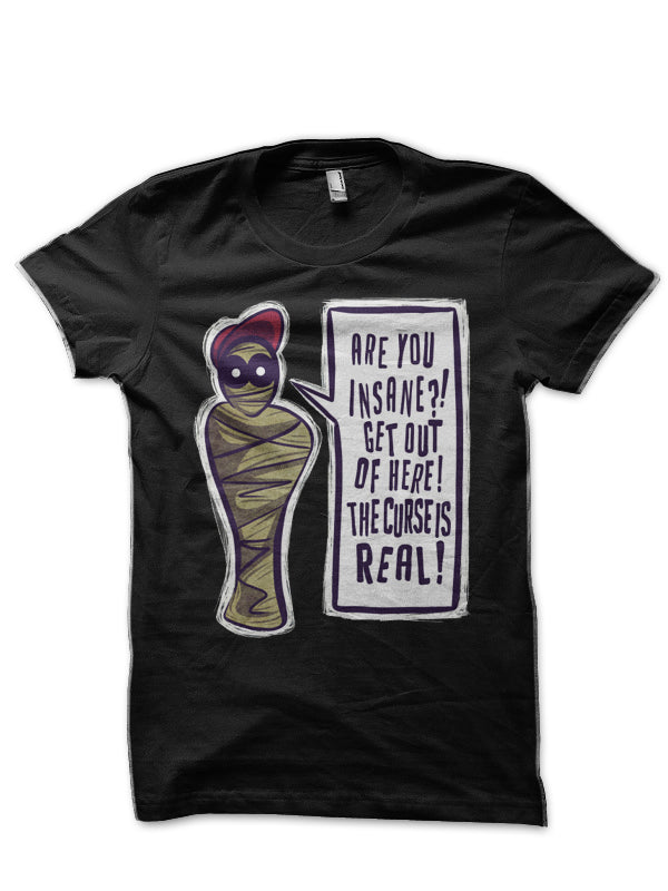 Insane Mummy T-Shirt
