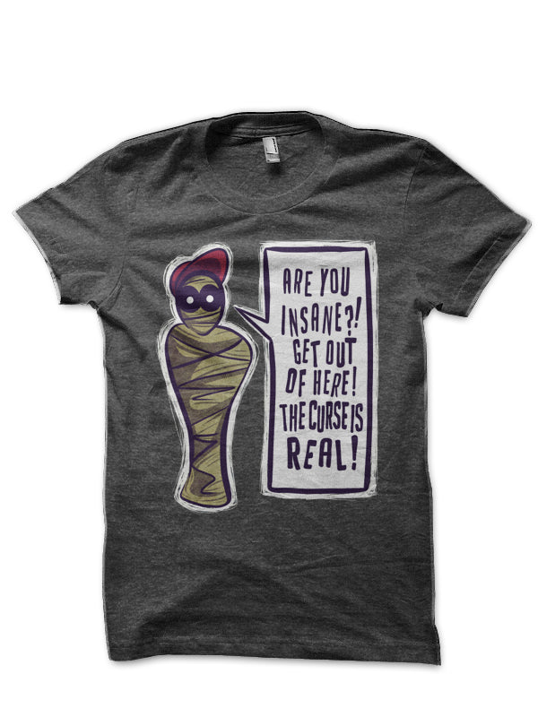 Insane Mummy T-Shirt