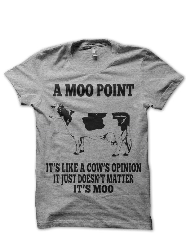 It’s Moo T-Shirt