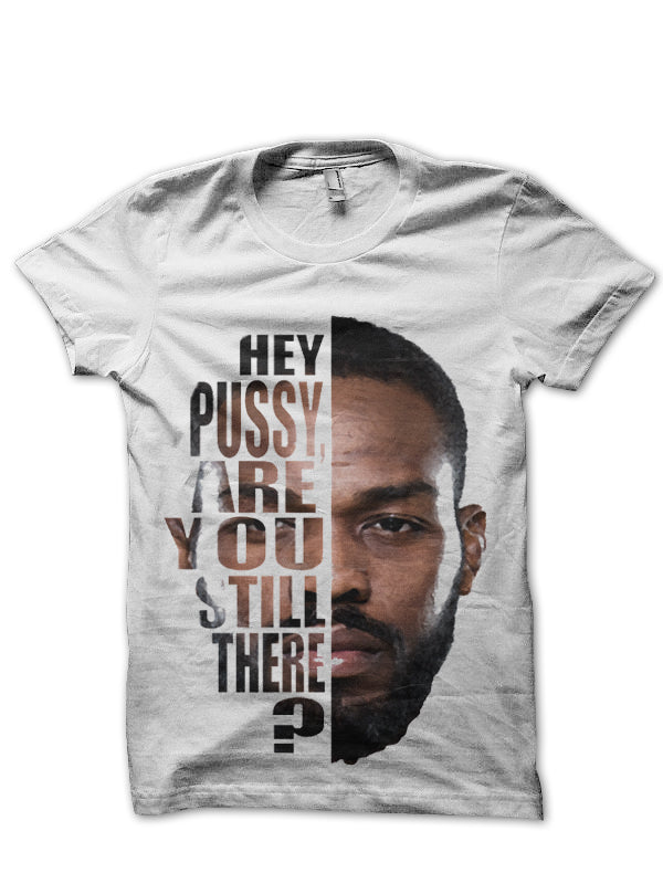 Hey Pussy Jones T-Shirt