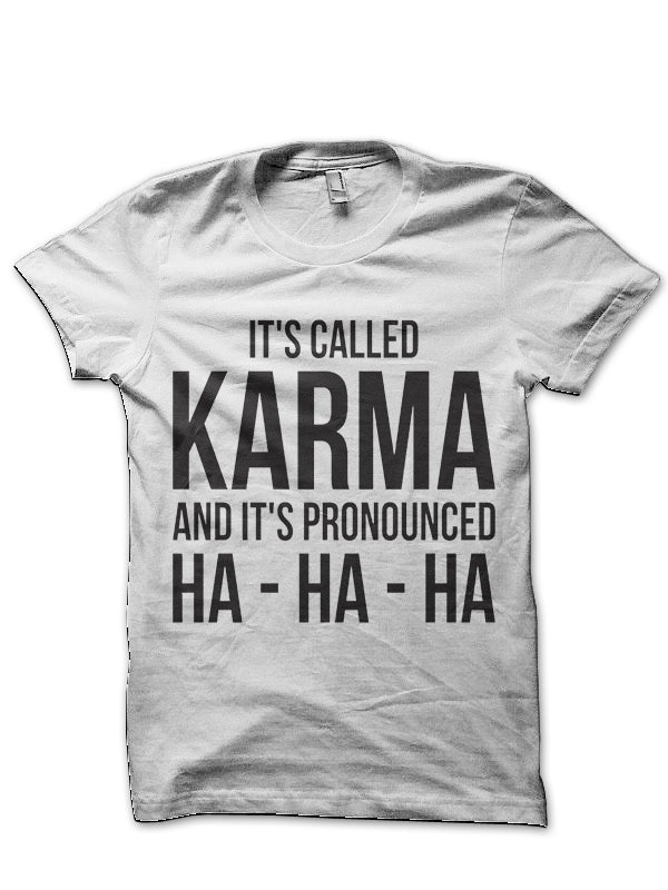 Karma T-Shirt