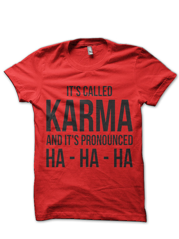 Karma T-Shirt