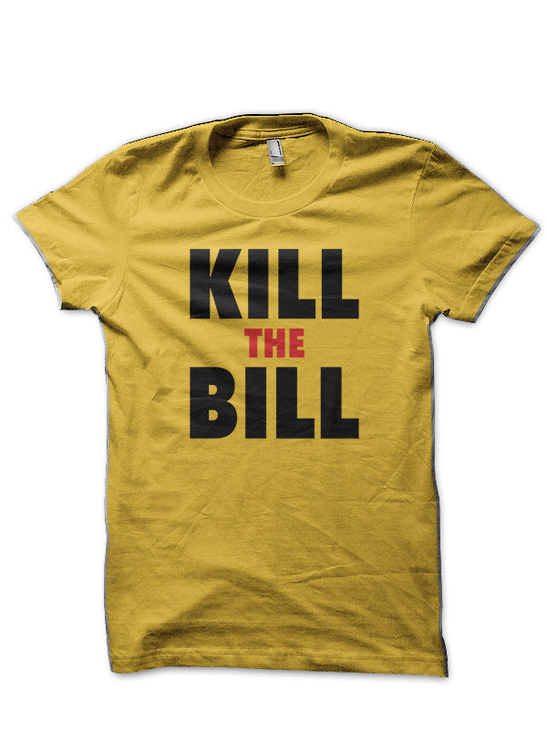 Kill the Bill Yellow T-Shirt