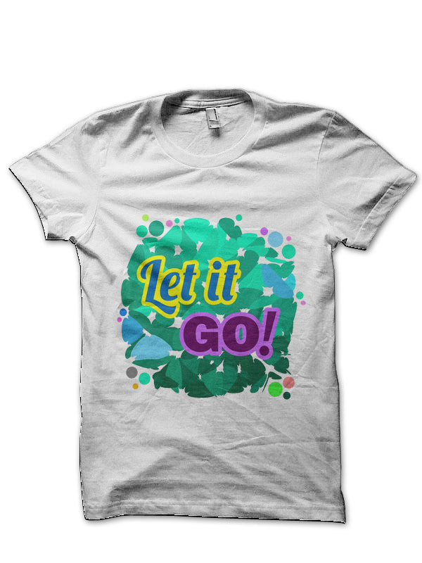 Let It Go T-Shirt