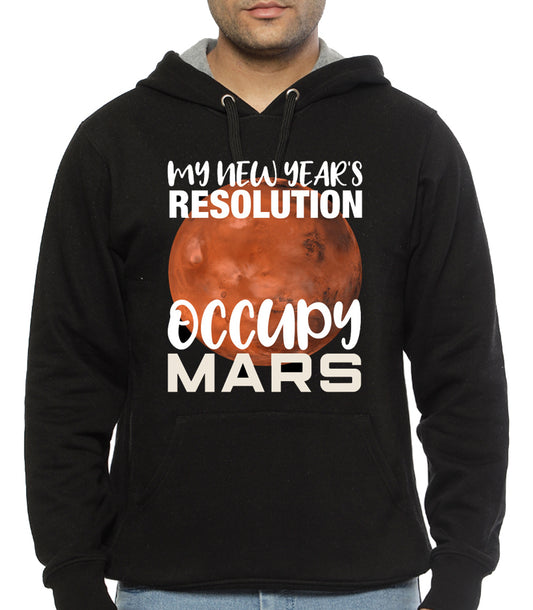 My New Year’s Resolution Occupy Mars Space Black Hoodie